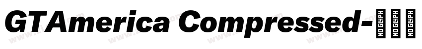 GTAmerica Compressed字体转换